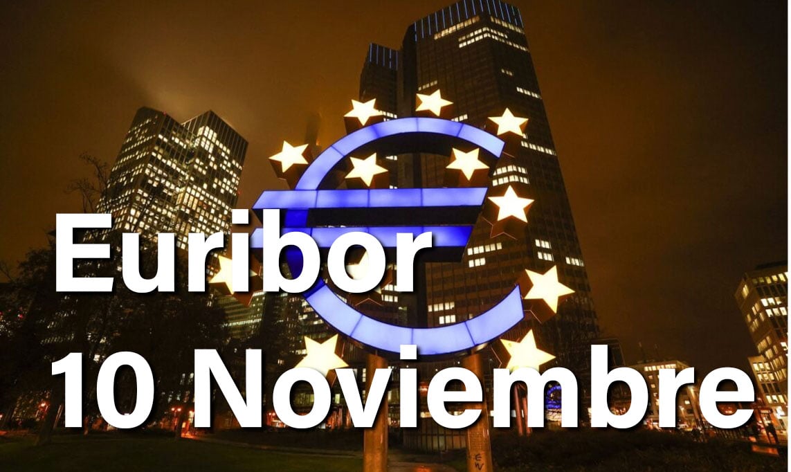 Euribor 10 de noviembre: Mal día para los hipotecados europeos 1