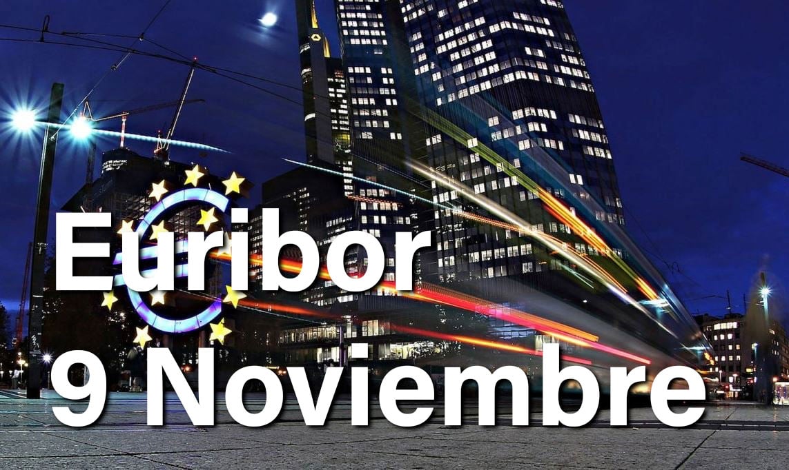 Euribor 9 noviembre, jornada irregular aunque no preocupante para los hipotecados europeos 1