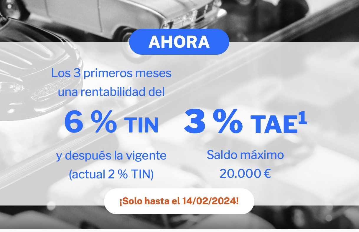 ¡Ahorradores! 10 días solo para que puedas contratar la cuenta corriente al 6% 1