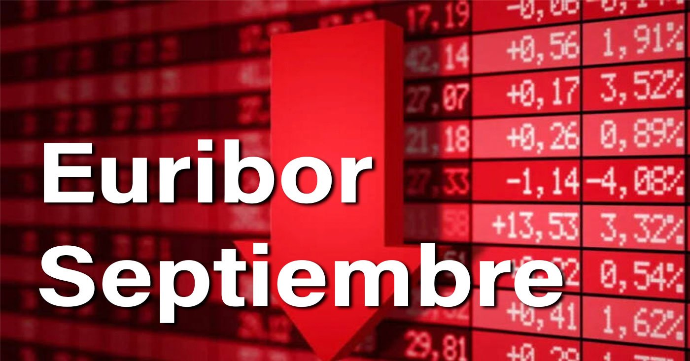 Ya tenemos el Euríbor de septiembre y trae muy buenas noticias 1