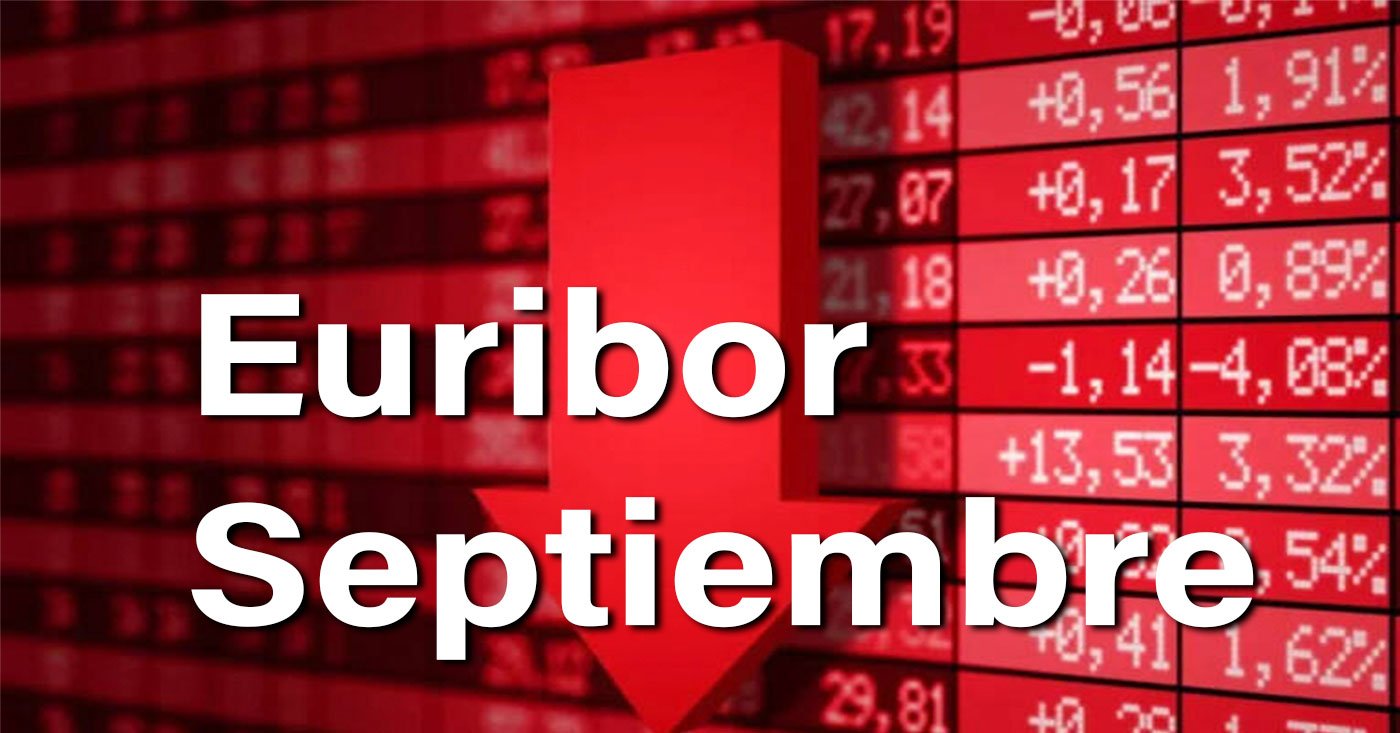 El Euríbor cerrará Septiembre con un alegrón a los hipotecados 1